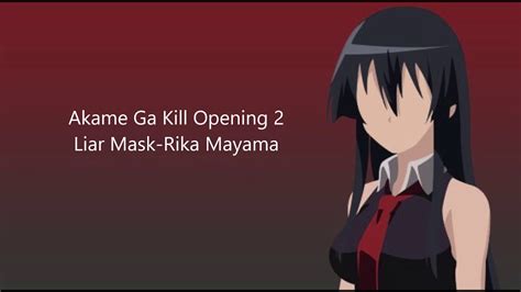 Akame Ga Kill Opening 2 Lyrics Full Youtube
