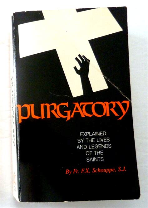 Lot Of 2 Catholic Books Purgatory Explained And How To Avoid Purgatory