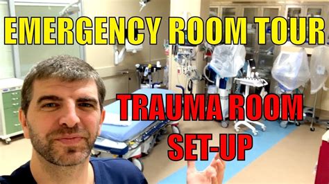 Emergency Room Tour Er Vs Trauma Room Youtube