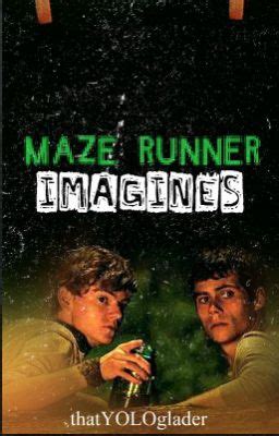 Maze Runner Imagines Newt Finding Strength Page Wattpad