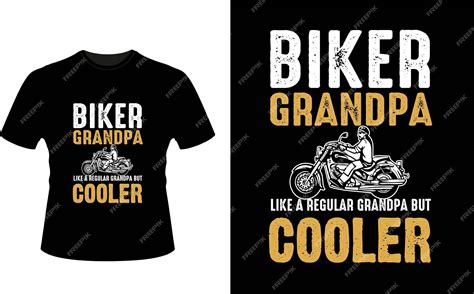 Premium Vector Biker Grandpa Like A Regular Grandpa But Cooler Or