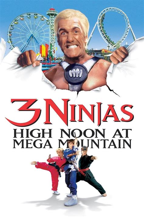 3 Ninjas High Noon At Mega Mountain 1998 Posters — The Movie