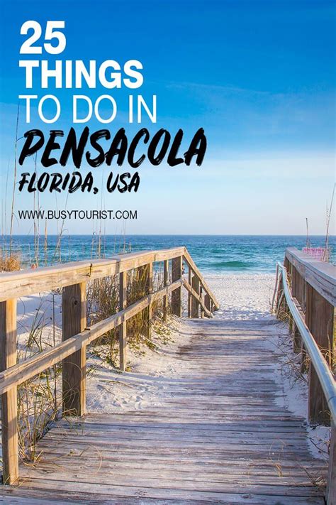 25 Best And Fun Things To Do In Pensacola Florida Florida Travel