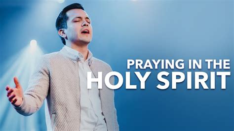 Praying In Holy Spirit Youtube