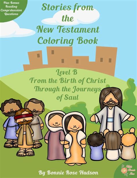 Stories From The New Testament Coloring Book Level B Made By Teachers