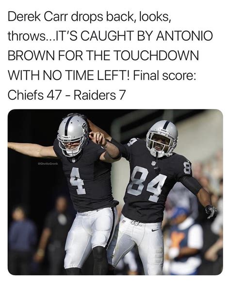 Nfl Memes On Instagram “raiders Just Went From 4 12 To 6 10 Next Season🔥 Ghettogronk