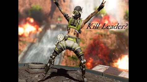 Apex Legends Kill Leader Match Youtube