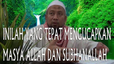 ucapan masya allah dan subhanallah quotes mas bram