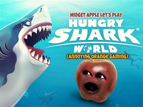 Watch Clip Midget Apple Lets Play Hungry Shark World Annoying