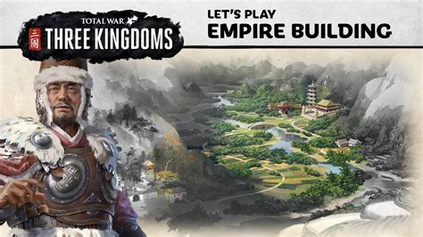 Three kingdoms is the first in the multi artistic purity with stunning visuals and flamboyant wushu combat, three kingdoms is the art of war. Total War: THREE KINGDOMS - Empire Building Let's Play ...