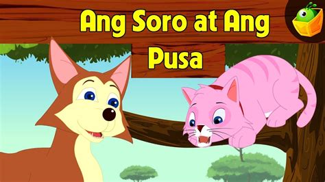 Ang Soro At Ang Pusa The Fox And The Cat Aesops Fables In Filipino