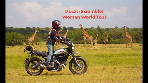 Ducati Scrambler Woman World Tour Youtube