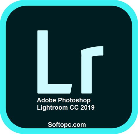 Adobe Photoshop Lightroom Cc 2019 Free Download Updated 2022