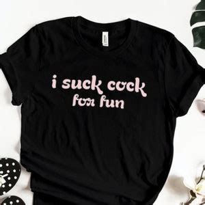 I Suck Cock For Fun Unisex Kinky T Shirt Ddlg Mdlb Bdsm Etsy