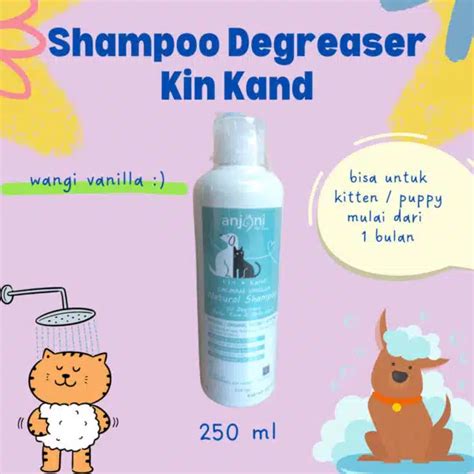 Shampoo Kucing Kin Kand Degreaser 250ml Id