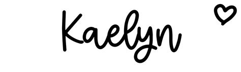 Kaelyn Name Meaning Origin Variations And More