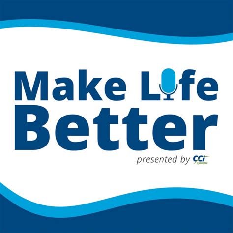 Make Life Better Podcast On Spotify