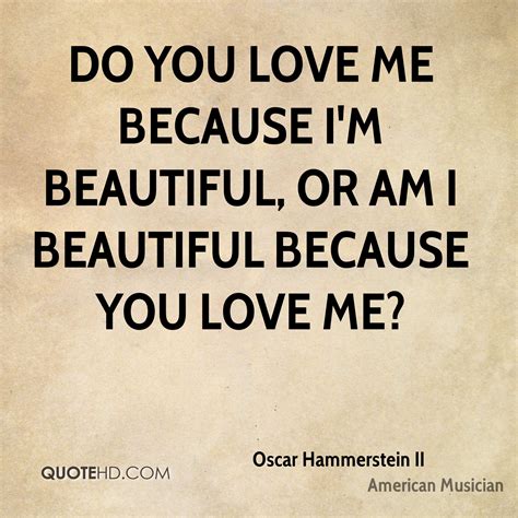 Oscar Hammerstein Ii Quotes Quotehd