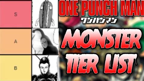 One Punch Man Monster Tier List All Youtube