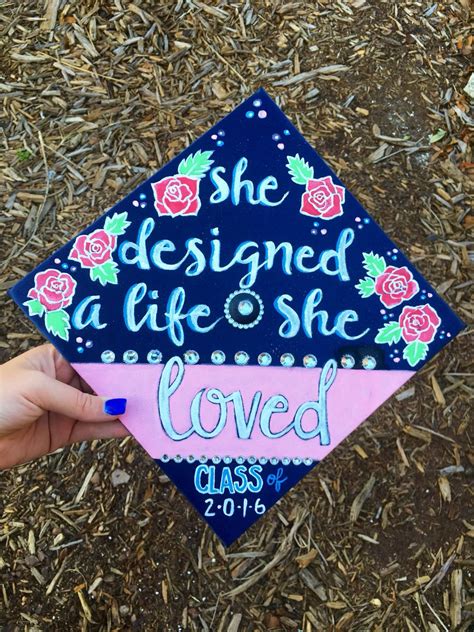 My Graphic Design Graduation Cap Class Of 2016 She Designed A Life