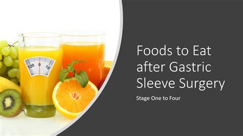 Foods To Eat After Gastric Sleeve Surgery Stage One To Four Youtube