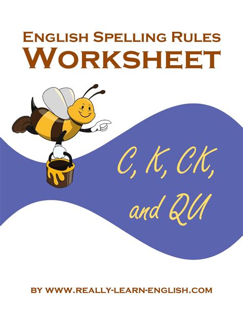 English Spelling Rules And Printable Worksheets For The K Sounds C