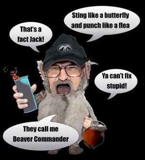 Uncle si robertson quotes nothing like the sound of shotguns blasting and blue ticks yelling coming through the woods on opening morning of gun. Funny Quotes About Uncles. QuotesGram