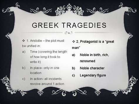 Characteristics Of Classical Greek Tragedy Elizabethan Tragedy Greek