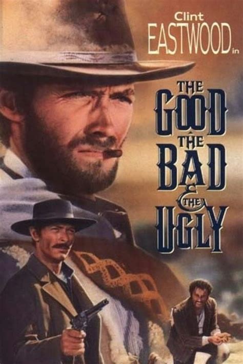 The Good The Bad And The Ugly 1966 Posters — The Movie Database Tmdb