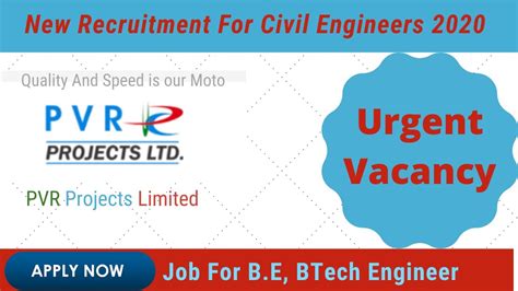 Pvr Projects Ltd New Recruitment 2020 For Civil Engineer Job Vacancy