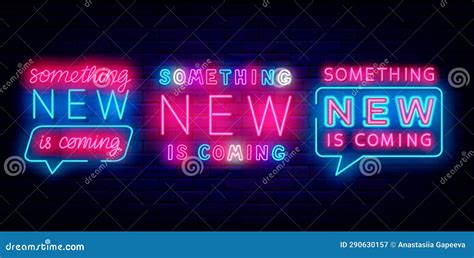 Something New Is Coming Neon Labels Collection Bright Typography