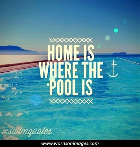 Swimming Pool Quotes And Sayings Quotesgram