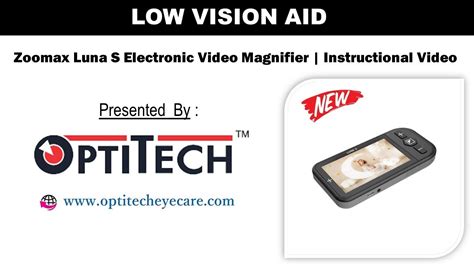 Low Vision Aid Zoomax Luna S Electronic Video Magnfier