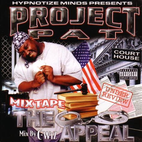 Project Pat The Appeal Mix Tape Lyrics And Tracklist Genius