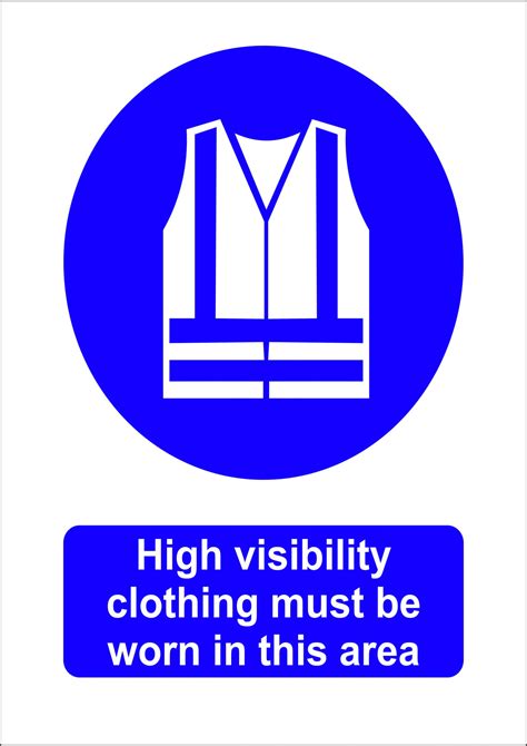 High Visibility Clothing Must Be Worn In This Area Sign Hi Tech Signs