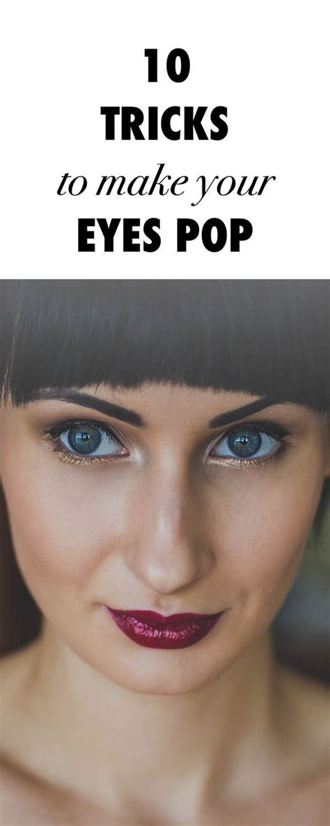 The Ultimate Tricks For Making Your Eyes Pop Hair And Makeup Tips