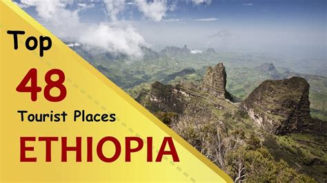 Ethiopia Top 48 Tourist Places Ethiopia Tourism Youtube