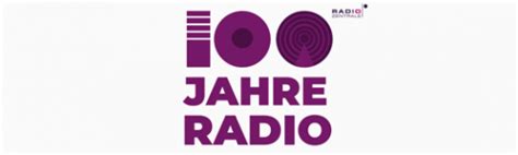 100 Jahre Radio Und Das Ist Erst Der Anfang