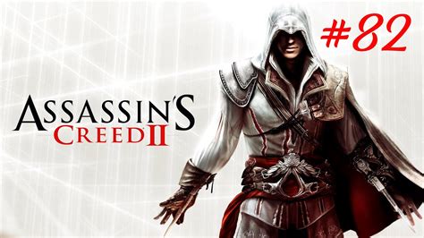 Assassin S Creed II 82 Secuencia 13 Memoria 6 DLC Autoridades