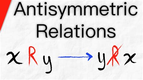 Antisymmetric Relations Discrete Mathematics Youtube