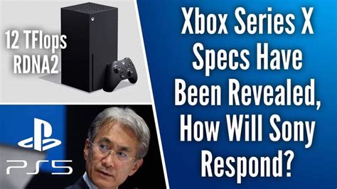 Xbox Series X Specs Revealed 12 Tflops Rdna2 How Will Sony Respond