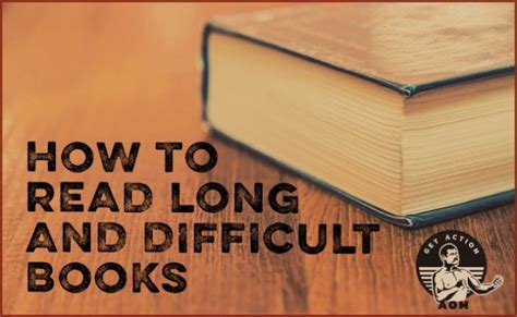 How To Read Long And Difficult Books The Art Of Manliness