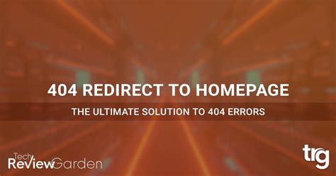 All 404 Redirect To Homepage The Ultimate Solution To 404 Errors