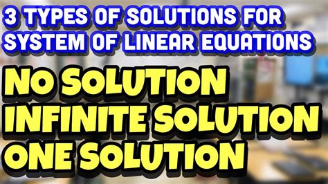 3 Types Of Solutions For System Of Linear Equations No Solution