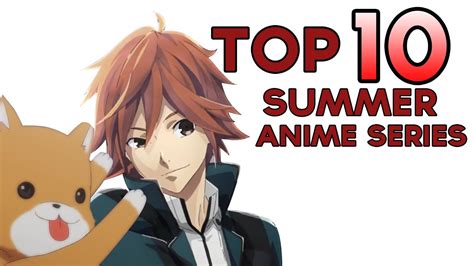 Best Top 10 Anticipated Anime Series For Summer 2015 Kohzzyjo Youtube