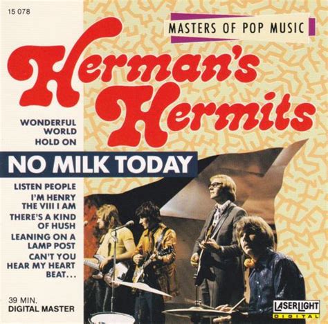 Hermans Hermits No Milk Today Releases Discogs