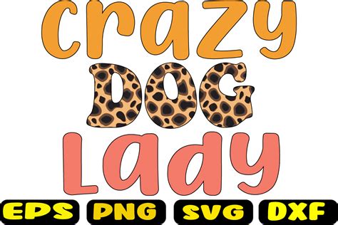 Crazy Dog Lady Gráfico Por Fallensvgworld · Creative Fabrica
