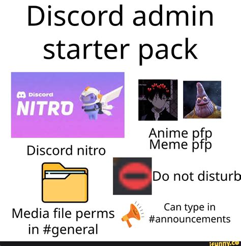Discord Admin Starter Pack Anime Pf Discord Nitro Meme Pip Can Type In