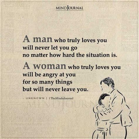 A Man Who Truly Loves You Will Never Let You Go A Guy Like You Love My