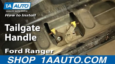 How To Replace Tailgate Handle 98 11 Ford Ranger 1a Auto